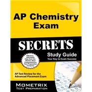 AP Chemistry Exam Secrets Study Guide : AP Test Review for the Advanced Placement Exam