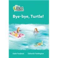 Collins Peapod Readers – Level 3 – Bye-bye, Turtle!