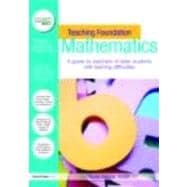 Teaching Foundation Mathematics: A Guide for Teachers of Older Students with Learning Difficulties