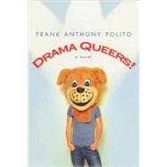 Drama Queers!