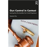Gun Control in Context book cover, ISBN 9781003271642