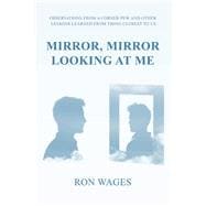 Mirror, Mirror Looking at Me English