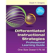 Differetiated Instructional Strategies Professional Learng Guide