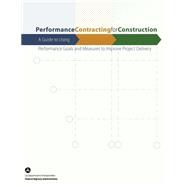 Performance Contracting for Construction