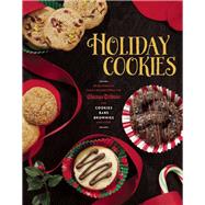 Holiday Cookies Prize-Winning Family Recipes from the Chicago Tribune for Cookies, Bars, Brownies and More