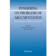 Pondering on Problems of Argumentation
