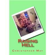 Raising Hell