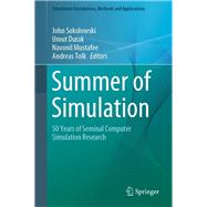 Summer of Simulation