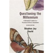 Questioning the Millennium