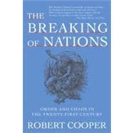 The Breaking of Nations Order and Chaos in the Twenty-First Century