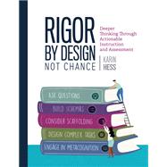 Rigor by Design, Not Chance