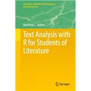 Text Analysis with R for Students of Literature