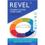 REVEL for A Concise Public Speaking Handbook -- Access Card