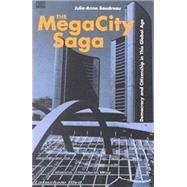 The Megacity Saga