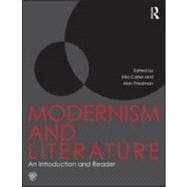 Modernism and Literature: An Introduction and Reader