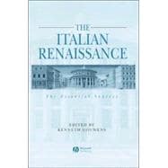 The Italian Renaissance The Essential Sources
