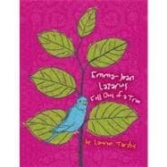 Emma Jean Lazarus Fell Out of a Tree