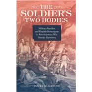 The Soldier's Two Bodies
