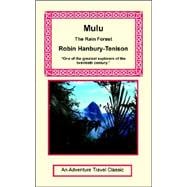 Mulu : The Rain Forest