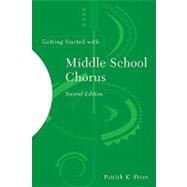 Getting Started With Middle School Chorus