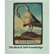 The Bird of Self-Knowledge: Folk Art and Current Artists' Positions