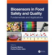 Biosensors in Food Safety and Quality