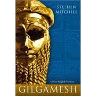 Gilgamesh : A New English Version