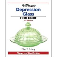 Warman's Depression Glass Field Guide