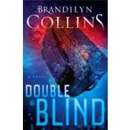 Double Blind A Novel