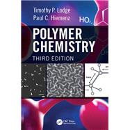 Polymer Chemistry, Third Edition