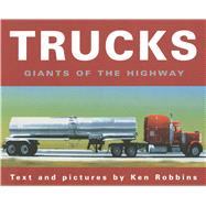 Trucks Giants of the Highway