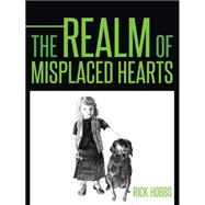 The Realm of Misplaced Hearts