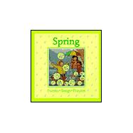 Spring : Poems, Songs, Prayers