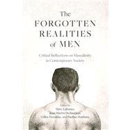 The Forgotten Realities of Men