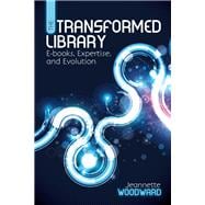 The Transformed Library