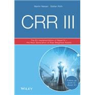 CRR III The EU Implementation of Basel IV - the Next Generation of Risk Weighted Assets