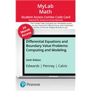 MyLab Math with Pearson eText -- 24-Month Combo Access Card -- for Differential Equations and Boundary Value Problems