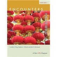 Encounters: Chinese Language and Culture, Student Book 3