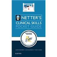 Netter's Clinical Skills Pocket Guide