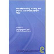 Understanding Victory and Defeat in Contemporary War