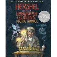 Hershel and the Hanukkah Goblins 25th Anniversary Edition