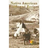 Native American Foods and Recipes