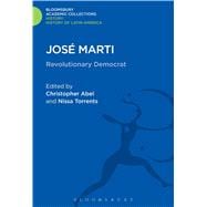 José Marti Revolutionary Democrat