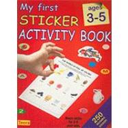 My First Sticker Activity Book : Basic Skills for 3-5 Year Olds