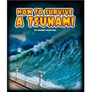 How to Survive a Tsunami