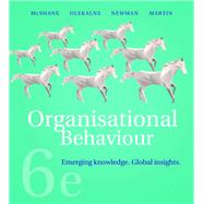 Organisational Behaviour: Emerging Knowledge. Global Insights.