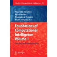 Foundations of Computational Intelligence : Volume 1: Learning and Approximation