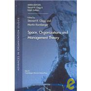 Space, Organization and Management Theory