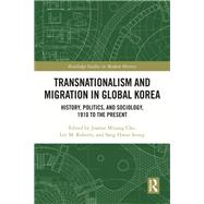 Transnationalism and Migration in Global Korea