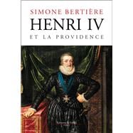 Henri IV et la Providence